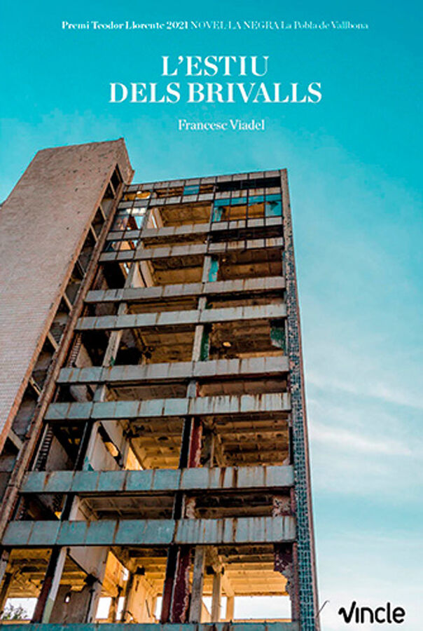 L'estiu dels brivalls