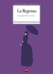 La Regenta La Regenta