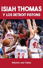 Isiah Thomas y los Detroit pistons Isiah Thomas y los Detroit pistons