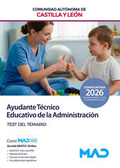 Ayudante T&eacute;cnico Educativo de la Administraci&oacute;n de la Comunidad de Castilla y Le&oacute;n. Test del temario