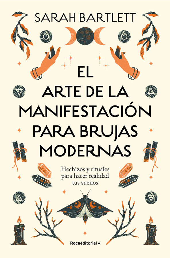 El arte de la manifestaci&oacute;n para brujas modernas