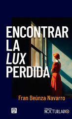 Encontrar la lux perdida