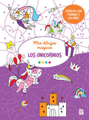 Mis dibujos mágicos. Los unicornios