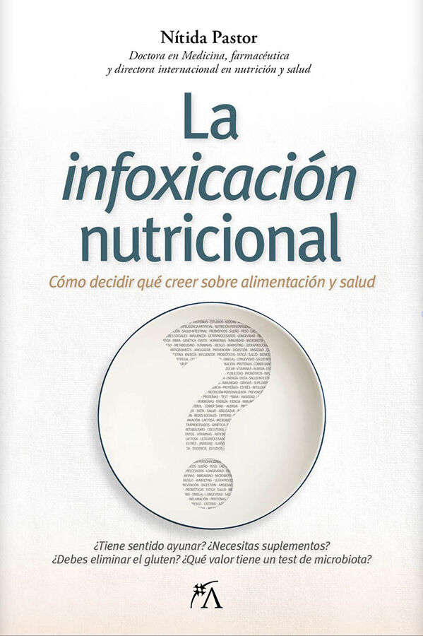 La infoxicaci&oacute;n nutricional