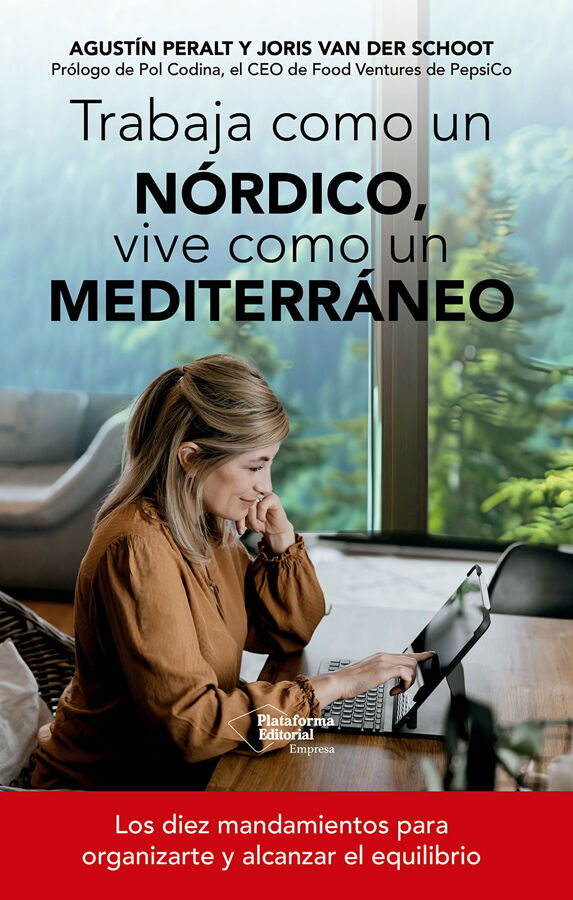 Trabaja como un n&oacute;rdico, vive como un mediterr&aacute;neo