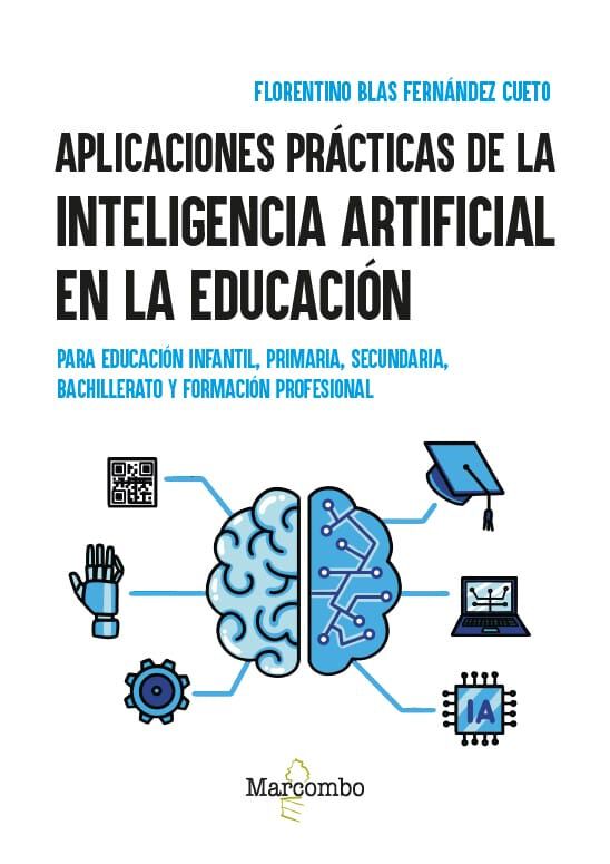 Aplicaciones pr&aacute;cticas de la inteligencia artificial en la educaci&oacute;n