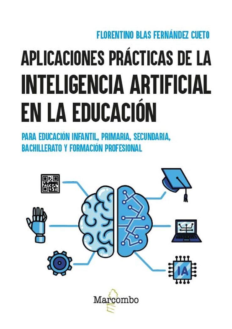 Aplicaciones pr&aacute;cticas de la inteligencia artificial en la educaci&oacute;n