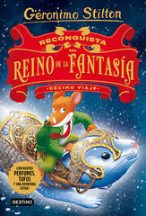 Reconquista del Reino de la Fantasía. Décimo viaje Reconquista del Reino de la Fantasía. Décimo viaje