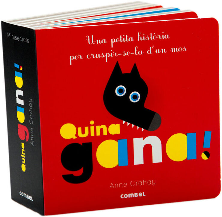 Quina gana!