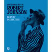 Los últimos días de Robert Johnson Los últimos días de Robert Johnson