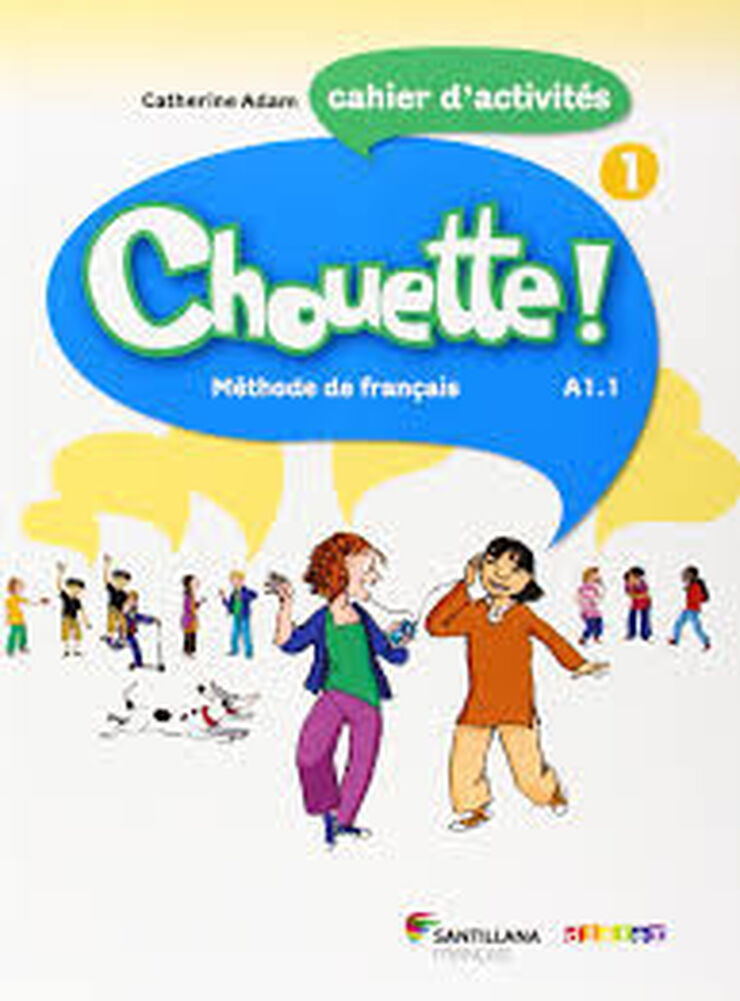 Chouette 1 Cahier 4º Primaria