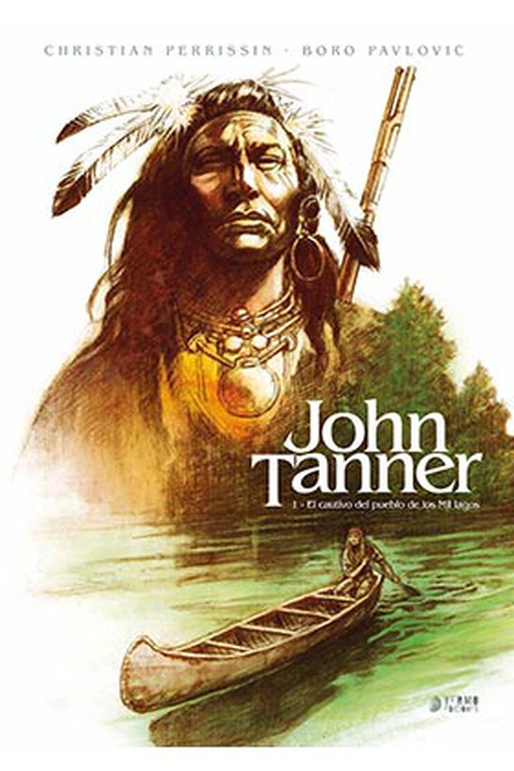 John Tanner 1. El cautivo del pueblo de los mil lagos