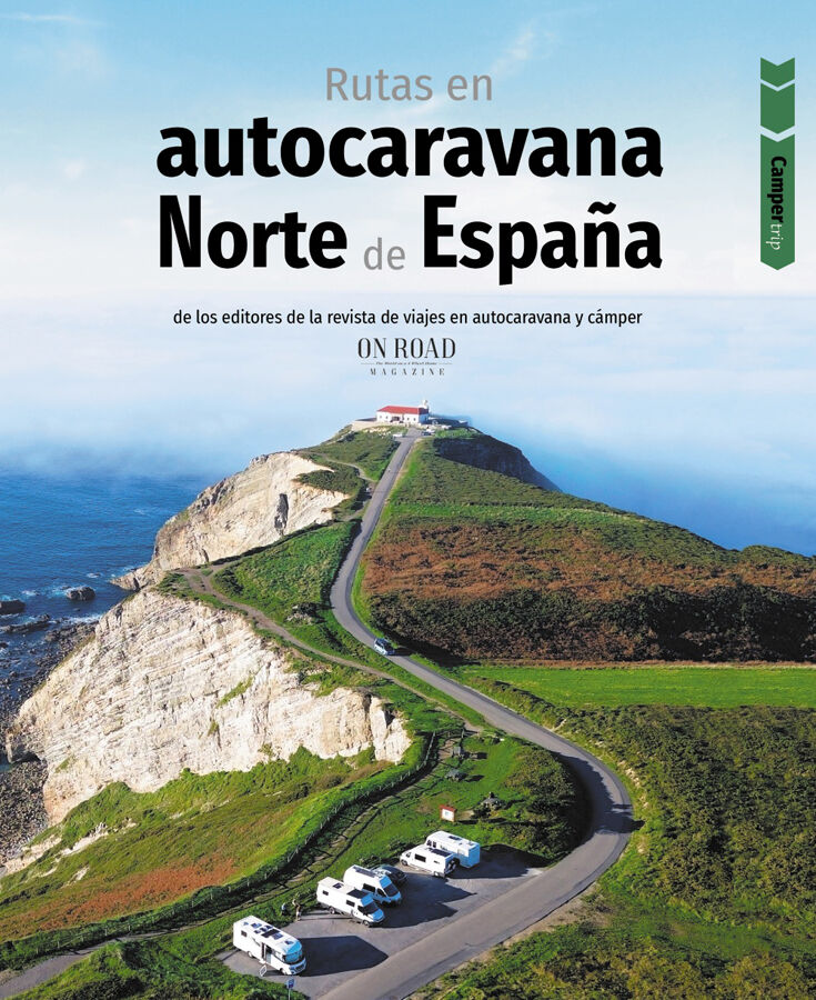 Rutas en autocaravana por el norte de Espa&ntilde;a