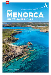 Menorca, una volta per l'illa Menorca, una volta per l'illa