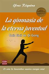 La gimnasia de la eterna juventud La gimnasia de la eterna juventud