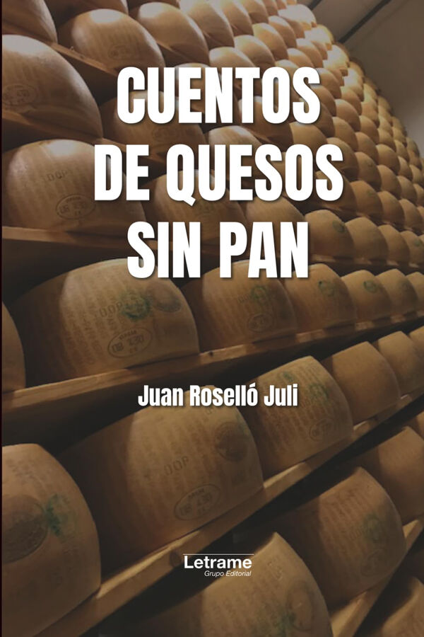 Cuentos de quesos sin pan