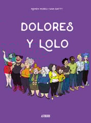DOLORES Y LOLO DOLORES Y LOLO