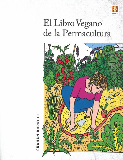 El libro vegano de la Permacultura