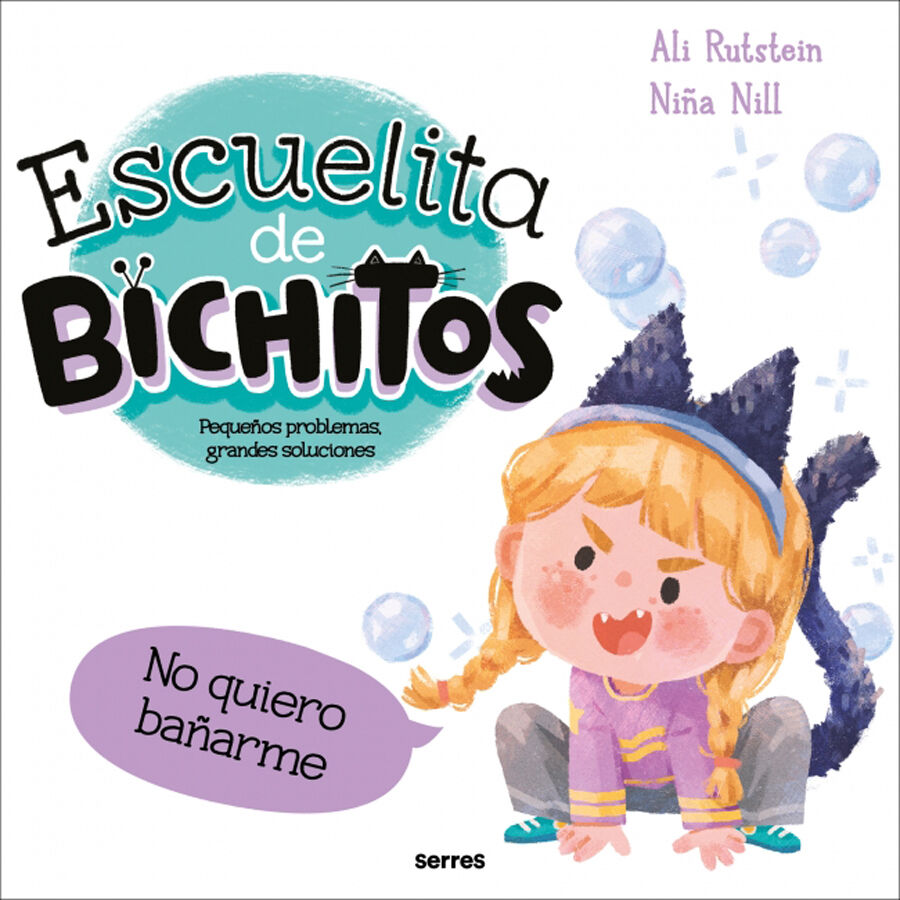 Escuelita de bichitos - No quiero ba&ntilde;arme