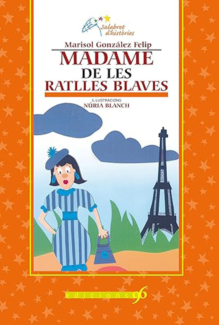 Madame de les Ratlles Blaves