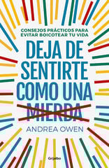 Deja de sentirte como una mierda Deja de sentirte como una mierda