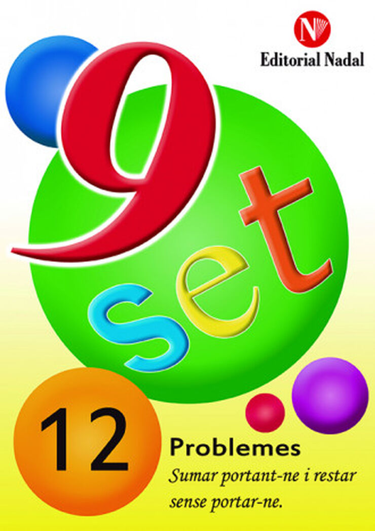 Problemes 12 Nou Set Nadal