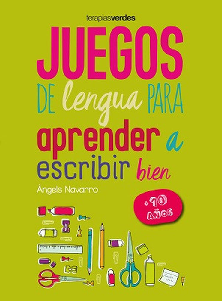 Juegos de lengua para aprender a escribir bien + 10