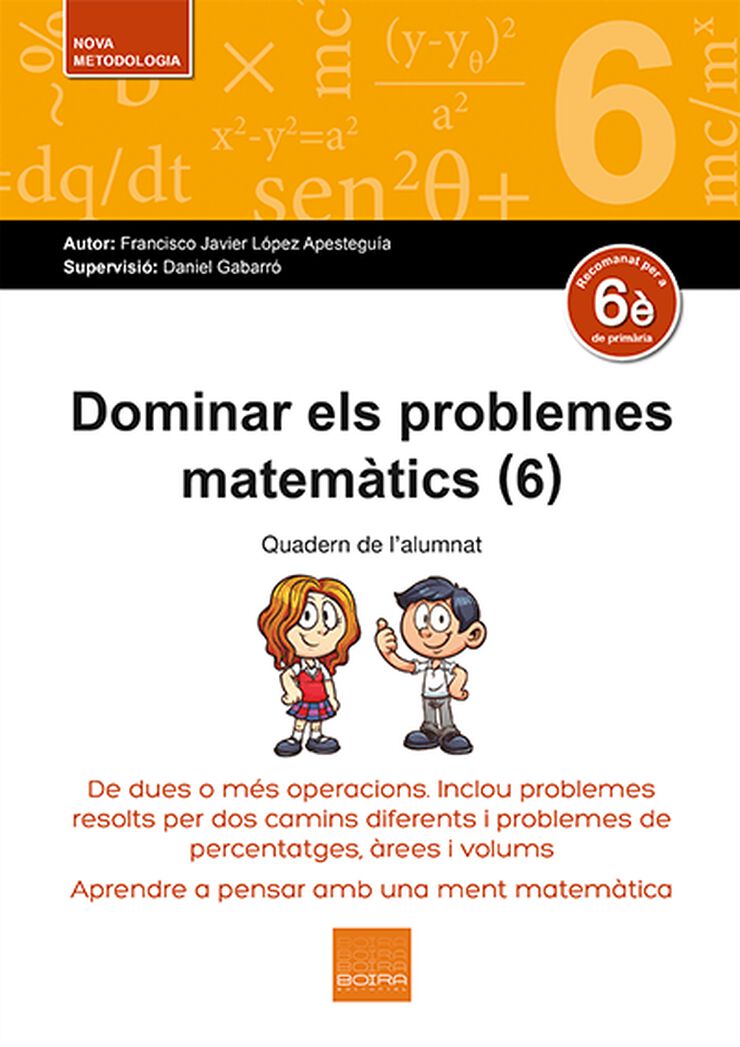 Dominar els Problemes Matemàtics 6è Primària