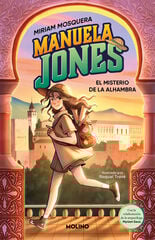 Manuela Jones 1 - El misterio de la Alhambra Manuela Jones 1 - El misterio de la Alhambra
