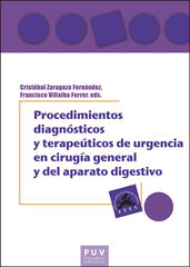 Procedimientos diagnósticos y terapéuticos de urgencia en cirugía general y del aparato digestivo Procedimientos diagnósticos y terapéuticos de urgencia en cirugía general y del aparato digestivo