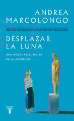 Desplazar la luna de su órbita Desplazar la luna de su órbita