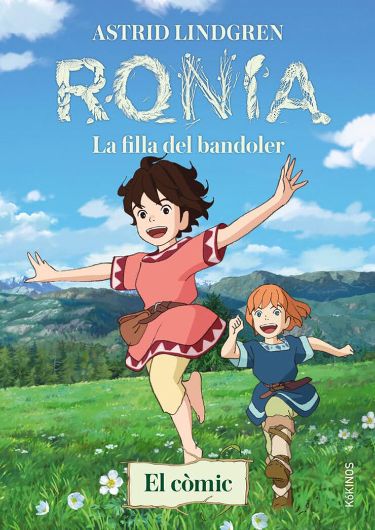 Ronia. La filla del bandoler