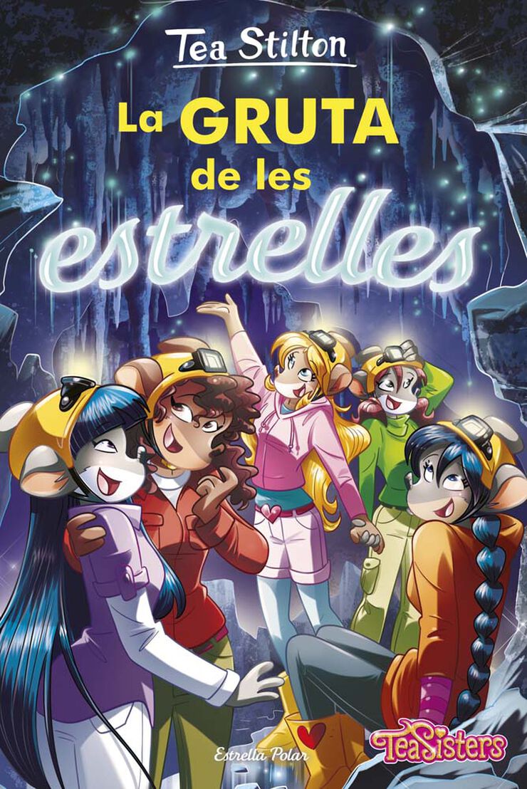 Tea Stilton 43. La gruta de les estrelles