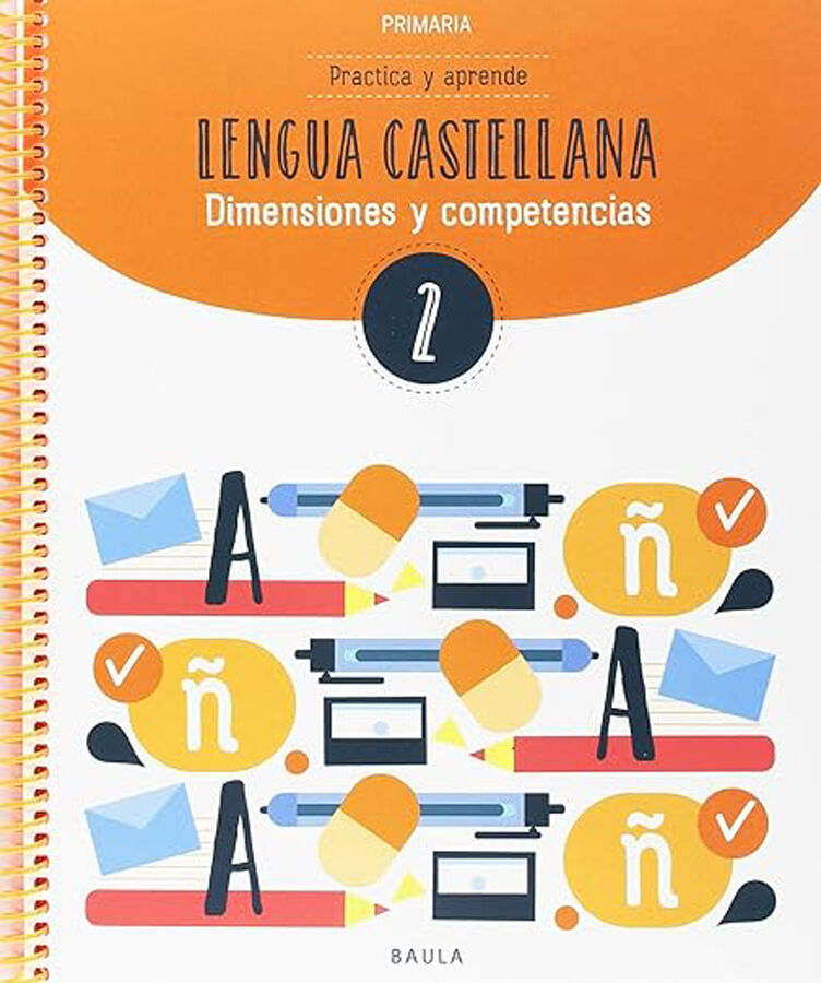 Practica y aprende Lengua Castellana 2 Baula