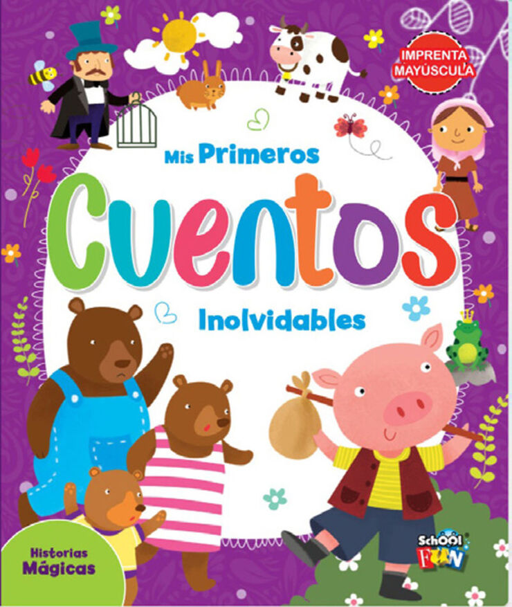 Mis primeros cuentos inolvidables