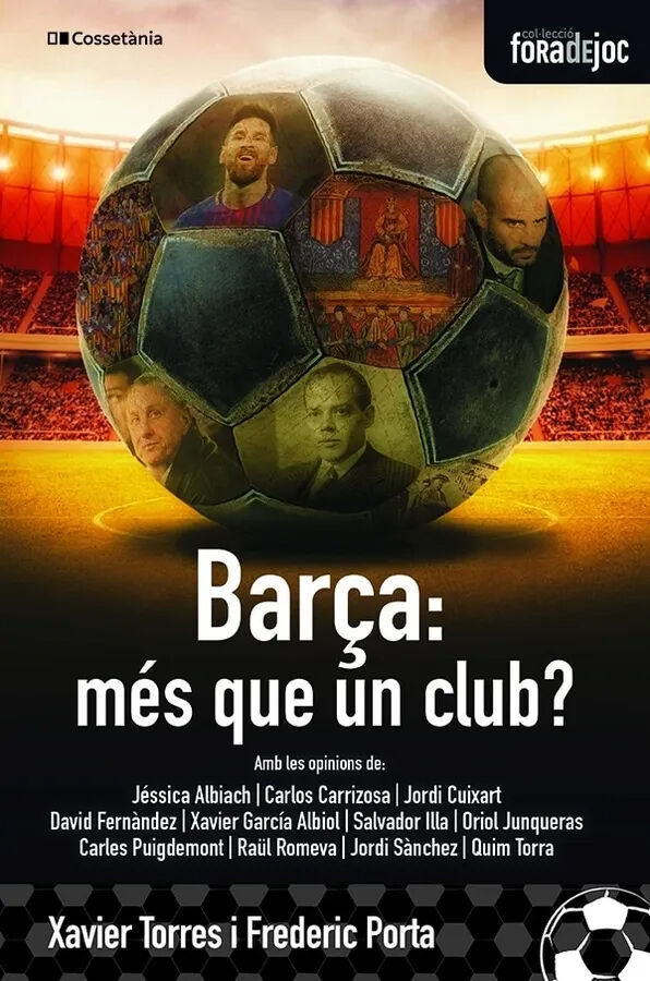 Bar&ccedil;a, m&eacute;s que un club?