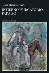 Infierno, Purgatorio, Paraíso Infierno, Purgatorio, Paraíso