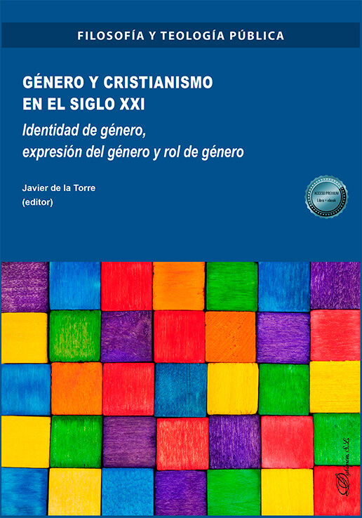 G&eacute;nero y cristianismo en el siglo XXI