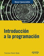 Introducción a la programación Introducción a la programación