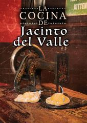 La cocina de Jacinto del Valle La cocina de Jacinto del Valle