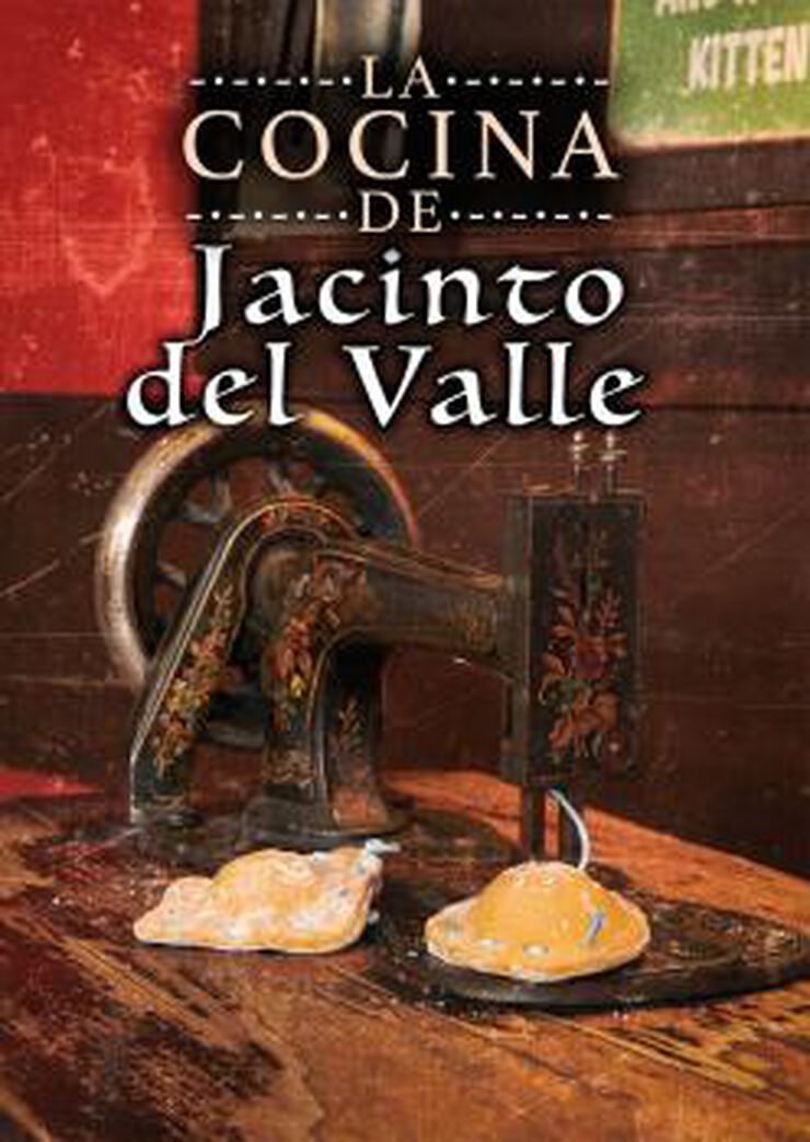La cocina de Jacinto del Valle