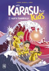 Karasu Kids. Alerta tsunami rojo Karasu Kids. Alerta tsunami rojo
