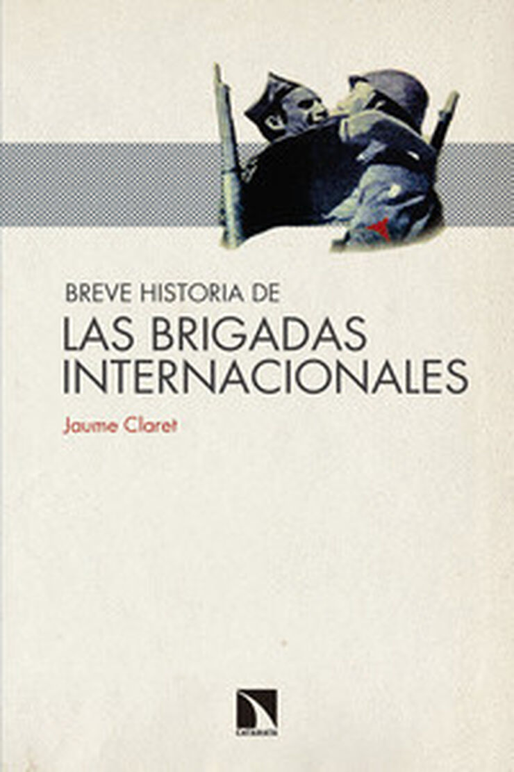 Breve historia de las Brigadas Internaci