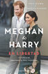 Meghan y Harry. En libertad Meghan y Harry. En libertad