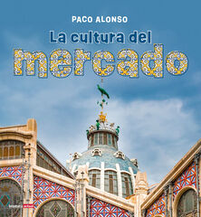 La cultura del mercado
