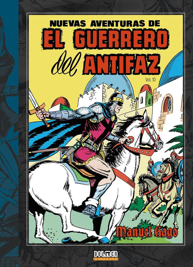El Guerrero del Antifaz Vol. 10