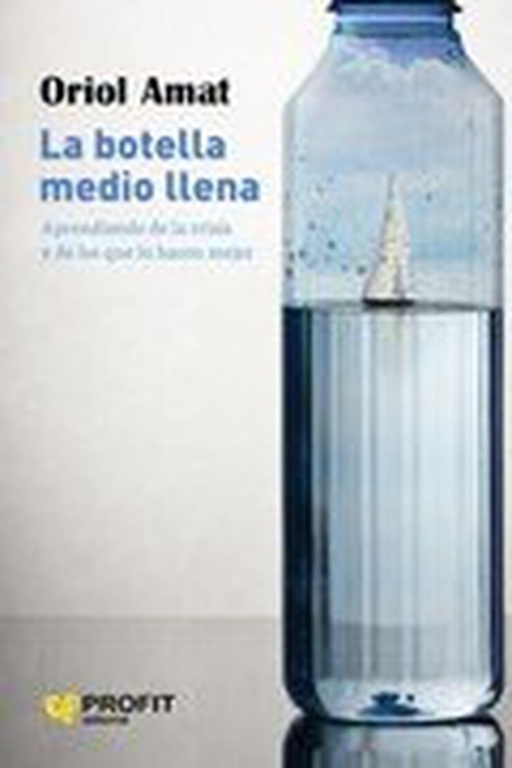 La botella medio llena