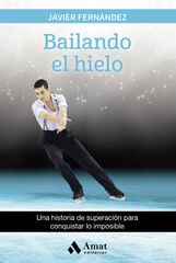 Bailando el hielo Bailando el hielo