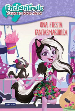 Una fiesta fantasmag&oacute;rica (Enchantimals)