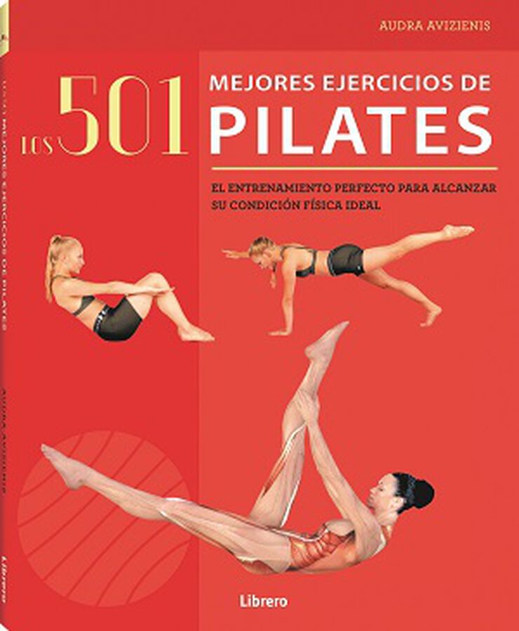 Los 501 mejores ejercicios de Pilates